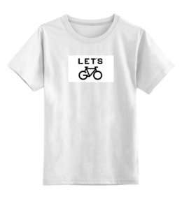 Заказать детскую футболку в Москве. Детская футболка классическая унисекс Lets go от yulia.br - готовые дизайны и нанесение принтов.