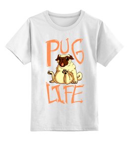 Заказать детскую футболку в Москве. Детская футболка классическая унисекс Pug life  от ПРИНТЫ ПЕЧАТЬ  - готовые дизайны и нанесение принтов.