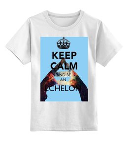 Заказать детскую футболку в Москве. Детская футболка классическая унисекс Keep calm and be an Echelon от prettydisaster - готовые дизайны и нанесение принтов.