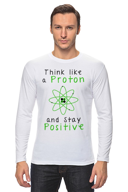 Printio Лонгслив Думай как протон - оставайся позитивным printio футболка wearcraft premium slim fit думай как протон оставайся позитивным