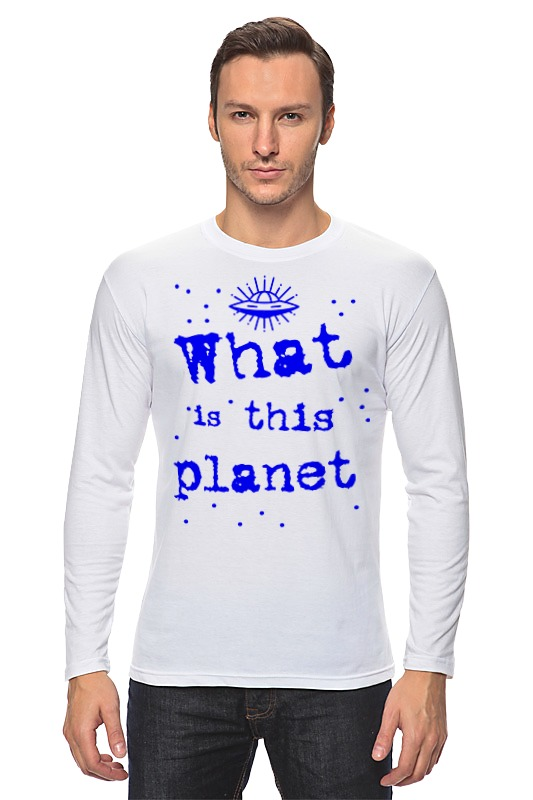 Printio Лонгслив Что это за планета! printio детская футболка классическая унисекс что это за планета