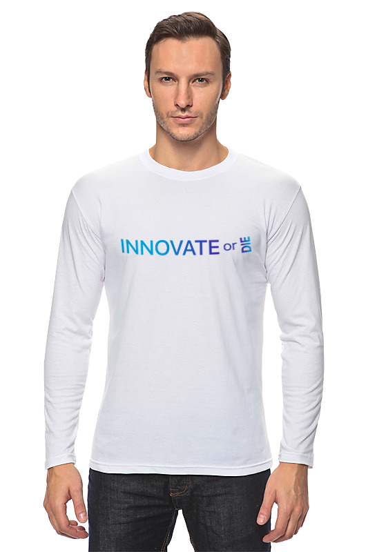 Printio Лонгслив Innovate or die printio футболка wearcraft premium innovate or die