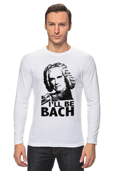 Заказать лонгслив в Москве. Лонгслив I'll be BACH! от CoolDesign - готовые дизайны и нанесение принтов.