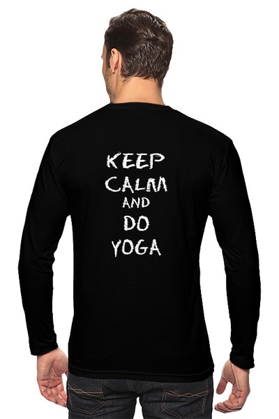 Заказать лонгслив в Москве. Лонгслив Keep Calm and Do Yoga  от Just kidding - готовые дизайны и нанесение принтов.