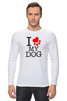 Заказать лонгслив в Москве. Лонгслив I love my dog  от ПРИНТЫ ПЕЧАТЬ  - готовые дизайны и нанесение принтов.