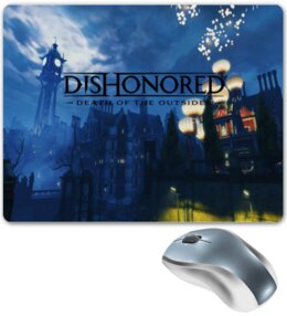 Заказать коврик для мышки в Москве. Коврик для мышки Dishonored от THE_NISE  - готовые дизайны и нанесение принтов.