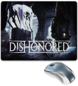 Заказать коврик для мышки в Москве. Коврик для мышки Dishonored от THE_NISE  - готовые дизайны и нанесение принтов.