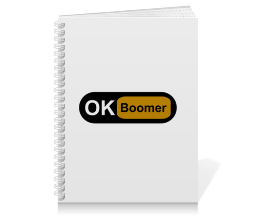 Заказать тетрадь в Москве. Тетрадь на пружине Ok Boomer от DESIGNER   - готовые дизайны и нанесение принтов.