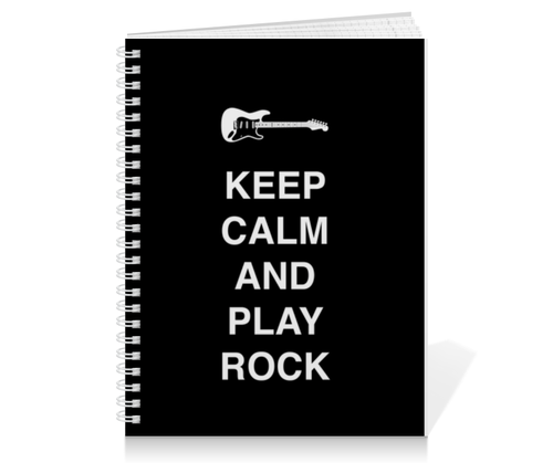 Заказать тетрадь в Москве. Тетрадь на пружине Keep calm and play rock от zen4@bk.ru - готовые дизайны и нанесение принтов.