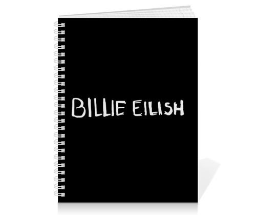 Заказать тетрадь в Москве. Тетрадь на пружине Billie Eilish от DESIGNER   - готовые дизайны и нанесение принтов.