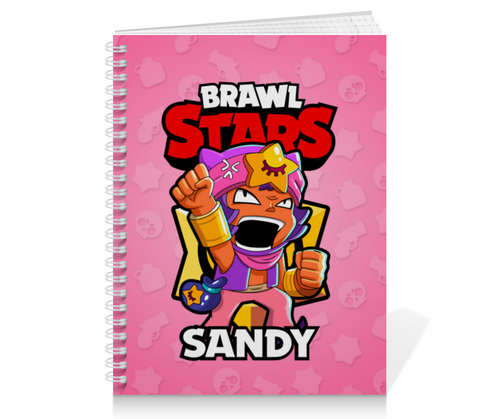 Заказать тетрадь в Москве. Тетрадь на пружине BRAWL STARS SANDY от geekbox - готовые дизайны и нанесение принтов.