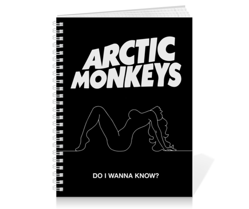 Заказать тетрадь в Москве. Тетрадь на пружине Arctic Monkeys от geekbox - готовые дизайны и нанесение принтов.