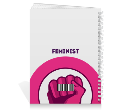 Заказать тетрадь в Москве. Тетрадь на пружине Феминизм от ualluon - готовые дизайны и нанесение принтов.