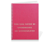 Заказать тетрадь в Москве. Тетрадь на пружине You can never be overdressed or overeducated от sandras - готовые дизайны и нанесение принтов.