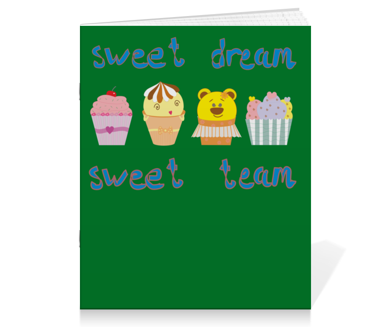 Printio Тетрадь на скрепке Sweet dream - sweet team printio шоколадка 3 5×3 5 см sweet dream sweet team