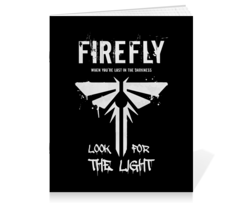 Заказать тетрадь в Москве. Тетрадь на скрепке THE LAST OF US от geekbox - готовые дизайны и нанесение принтов.