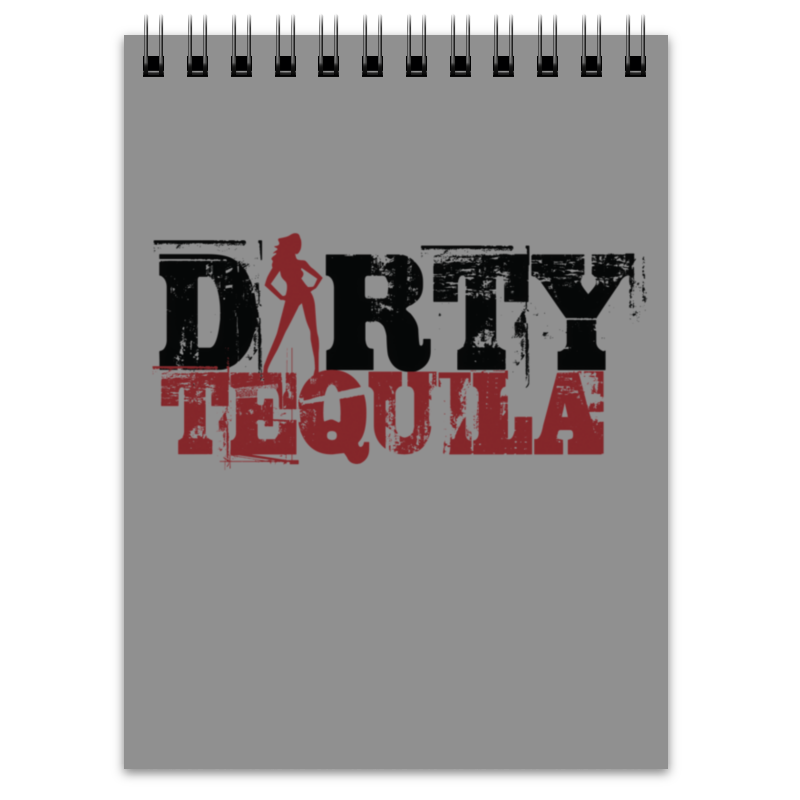 Printio Блокнот Dirty tequila printio футболка классическая dirty tequila
