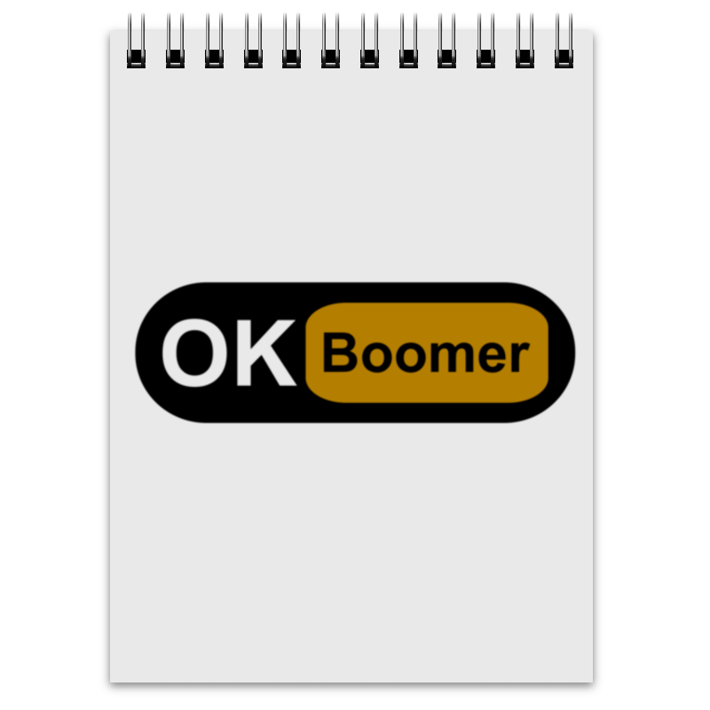 Printio Блокнот Ok boomer printio блокнот на пружине а4 ok boomer