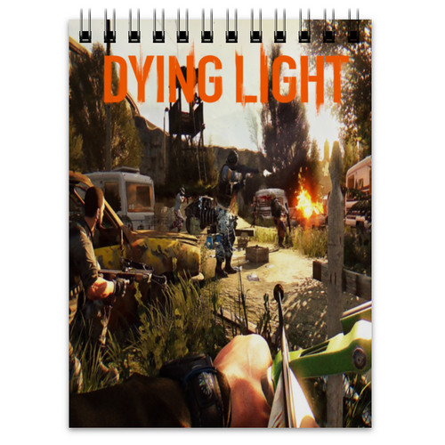 Заказать блокнот в Москве. Блокнот Dying Light от THE_NISE  - готовые дизайны и нанесение принтов.