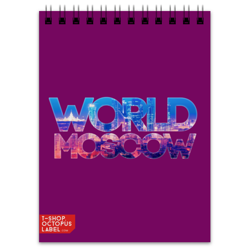 Заказать блокнот в Москве. Блокнот "DIFFERENT WORLD": Moscow от Octopuslabel - готовые дизайны и нанесение принтов.
