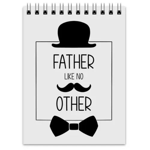 Заказать блокнот в Москве. Блокнот Father папа черный от tigerda  - готовые дизайны и нанесение принтов.