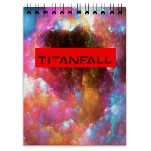 Заказать блокнот в Москве. Блокнот Titanfall от THE_NISE  - готовые дизайны и нанесение принтов.