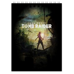 Заказать блокнот в Москве. Блокнот Tomb Raider от THE_NISE  - готовые дизайны и нанесение принтов.