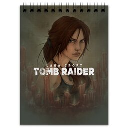 Заказать блокнот в Москве. Блокнот Tomb Raider от THE_NISE  - готовые дизайны и нанесение принтов.