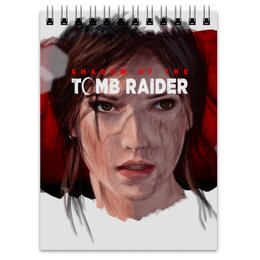 Заказать блокнот в Москве. Блокнот Tomb Raider от THE_NISE  - готовые дизайны и нанесение принтов.