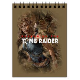 Заказать блокнот в Москве. Блокнот Tomb Raider от THE_NISE  - готовые дизайны и нанесение принтов.