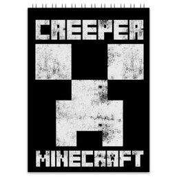 Заказать блокнот в Москве. Блокнот MINECRAFT CREEPER от vista12761@rambler.ru - готовые дизайны и нанесение принтов.