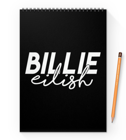 Заказать блокнот в Москве. Блокнот на пружине А4 Billie Eilish от DESIGNER   - готовые дизайны и нанесение принтов.