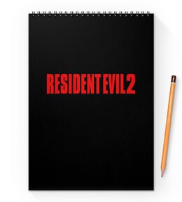 Заказать блокнот в Москве. Блокнот на пружине А4 Resident Evil от THE_NISE  - готовые дизайны и нанесение принтов.