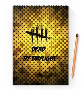 Заказать блокнот в Москве. Блокнот на пружине А4 Dead by Daylight от THE_NISE  - готовые дизайны и нанесение принтов.