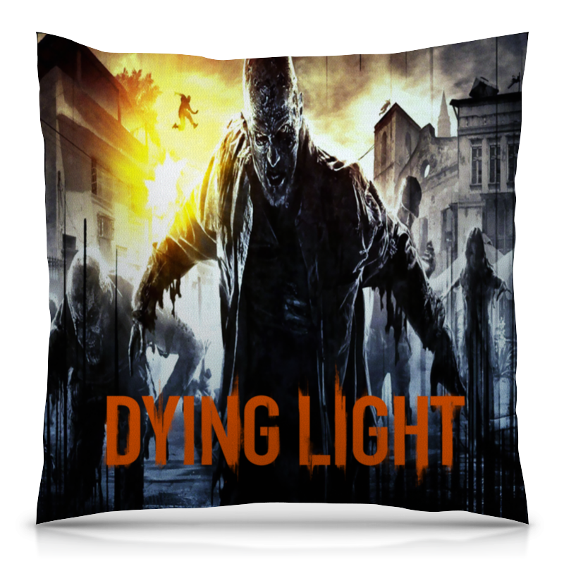 Printio Подушка 40x40 см с полной запечаткой Dying light