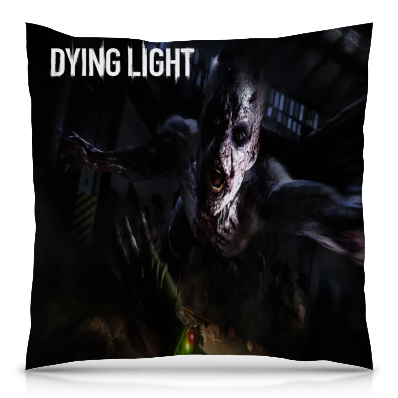 Printio Подушка 40x40 см с полной запечаткой Dying light