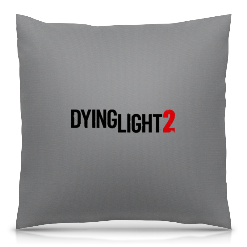 Printio Подушка 40x40 см с полной запечаткой Dying light