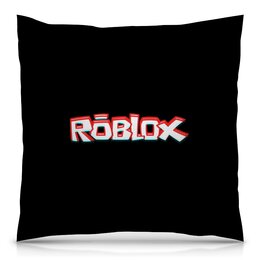 Заказать подушку в Москве. Подушка 40x40 см с полной запечаткой Roblox от THE_NISE  - готовые дизайны и нанесение принтов.