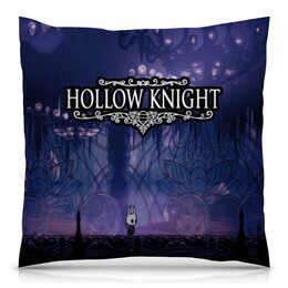 Заказать подушку в Москве. Подушка 40x40 см с полной запечаткой Hollow Knight от THE_NISE  - готовые дизайны и нанесение принтов.