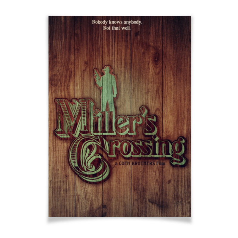 Printio Плакат A3(29.7×42) Перекресток миллера / miller's crossing