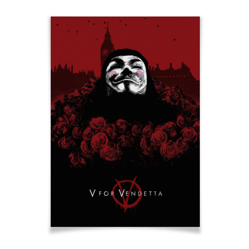 moore a v for vendetta Printio Плакат A3(29.7×42) «v» значит вендетта / v for vendetta