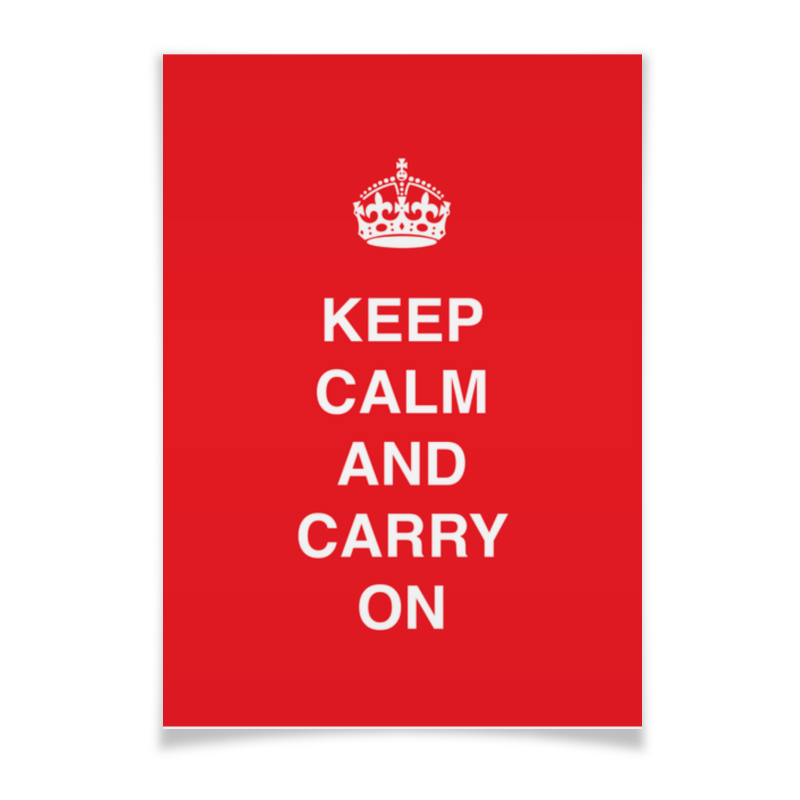 Printio Плакат A3(29.7×42) Keep calm and carry on