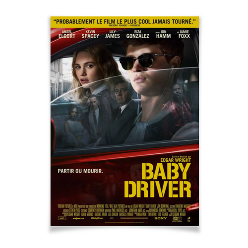 Заказать плакат в Москве. Плакат A3(29.7x42) Малыш на драйве / Baby Driver от kino.printio.ru - готовые дизайны и нанесение принтов.