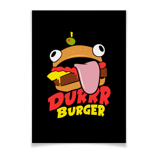 Заказать плакат в Москве. Плакат A3(29.7x42) Fortnite Durrr Burger от geekbox - готовые дизайны и нанесение принтов.