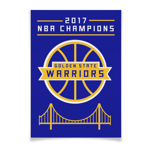 Заказать плакат в Москве. Плакат A3(29.7x42) Golden State Champions от skynatural - готовые дизайны и нанесение принтов.