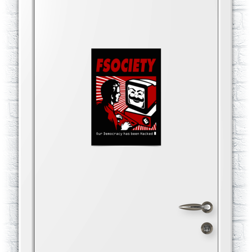 Заказать плакат в Москве. Плакат A3(29.7x42) Мистер Робот. Fsociety от geekbox - готовые дизайны и нанесение принтов.