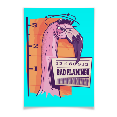 Заказать плакат в Москве. Плакат A3(29.7x42) Bad Flamingo от Павел Павел - готовые дизайны и нанесение принтов.