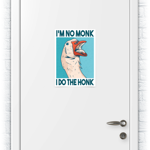 Заказать плакат в Москве. Плакат A3(29.7x42) I do the Honk от Павел Павел - готовые дизайны и нанесение принтов.