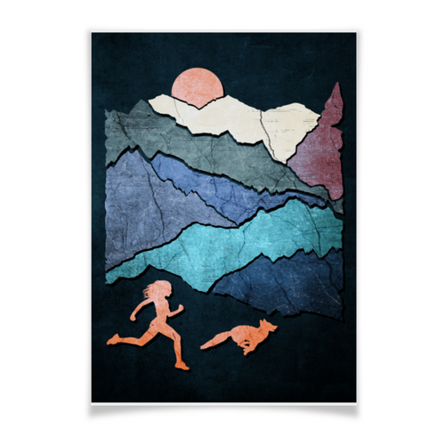 Заказать плакат в Москве. Плакат A3(29.7x42) Бег, горы и лес от oneredfoxstore@gmail.com - готовые дизайны и нанесение принтов.