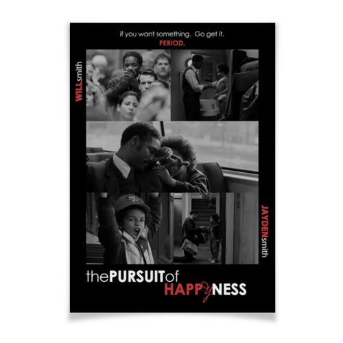 Заказать плакат в Москве. Плакат A3(29.7x42) В погоне за счастьем / The Pursuit of Happyness от kino.printio.ru - готовые дизайны и нанесение принтов.
